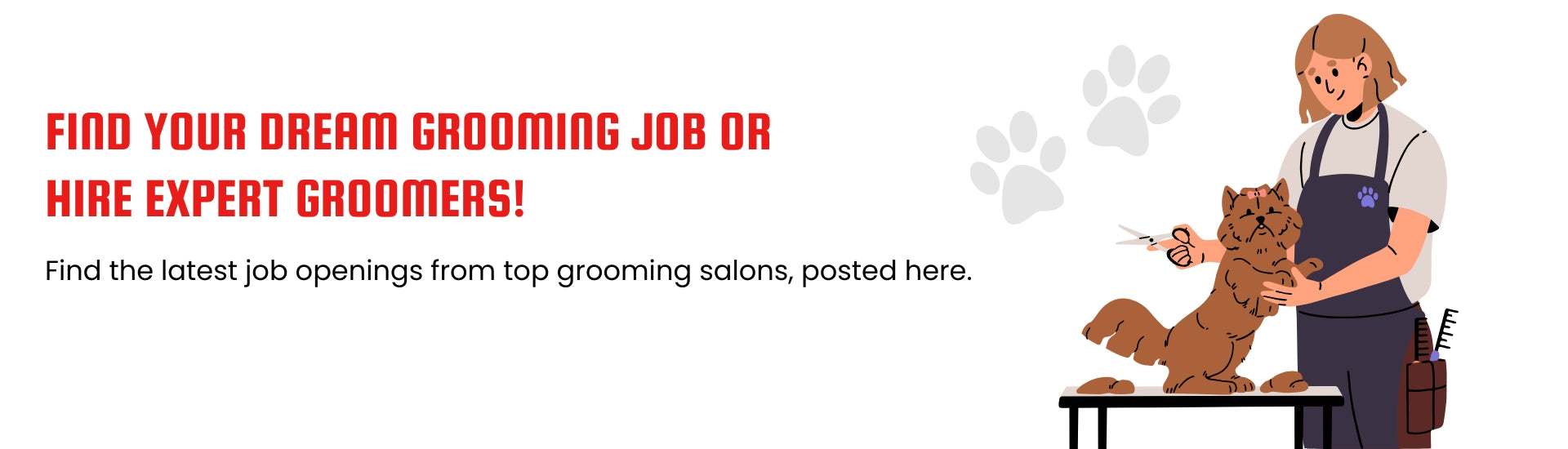 Find pet grooming jobs in India, dog grooming jobs, cat groomer openings, professional pet groomer vacancies, grooming salons hiring now, pet stylist job opportunities, certified pet groomer jobs, mobile pet grooming careers, full-time grooming jobs, freelance groomer work, grooming job board, hire pet groomers, salon job listings, grooming vacancies near me, dog spa hiring groomers, job portal for pet salons, ABK Grooming job hiring, grooming recruitment India, pet industry job updates, work as a pet groom