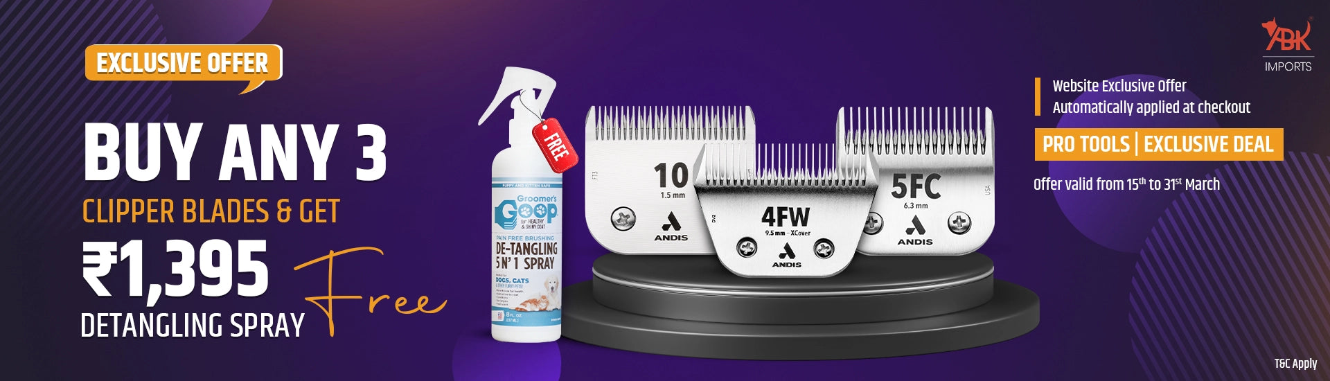 Andis dog clipper blades offer buy any 3 grooming blades and get Groomers Goop detangling spray free professional pet grooming tools deal ABK Grooming India